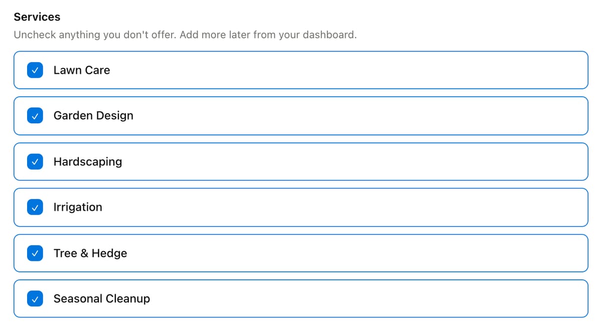 The Services list under Adjust logo, wording or services, with the note Uncheck anything you don't offer. Add more later from your dashboard. Six services are checked: Lawn Care, Garden Design, Hardscaping, Irrigation, Tree & Hedge and Seasonal Cleanup.